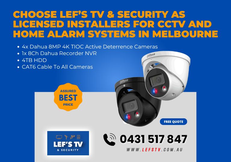 Choose Lef’s Tv & Security As Licensed Installers For Cctv And Home Alarm Systems In Melbourne